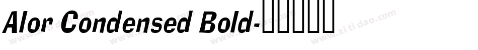 Alor Condensed Bold字体转换